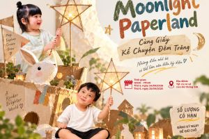 MOONLIGHT PAPERLAND - CÙNG GIẤY KỂ CHUYỆN ĐÊM TRĂNG 
