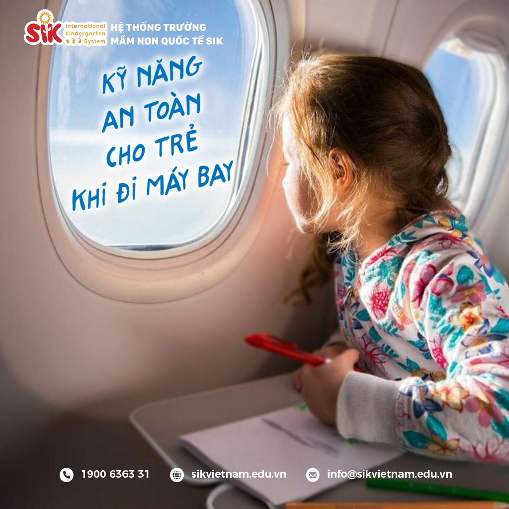 CÁC KỸ NĂNG AN TOÀN CHO BÉ KHI ĐI MÁY BAY